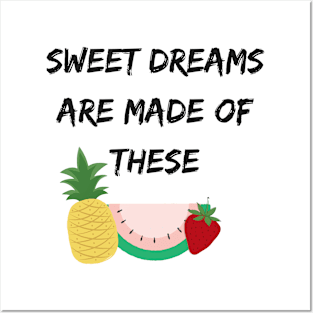 Sweet Dreams Posters and Art